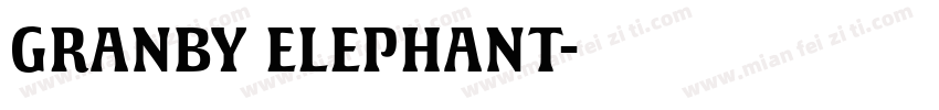 GRANBY ELEPHANT字体转换